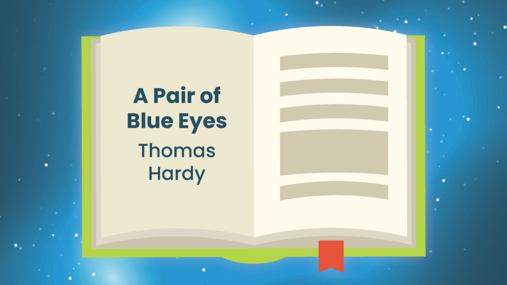 A Pair of Blue Eyes Thomas Hardy